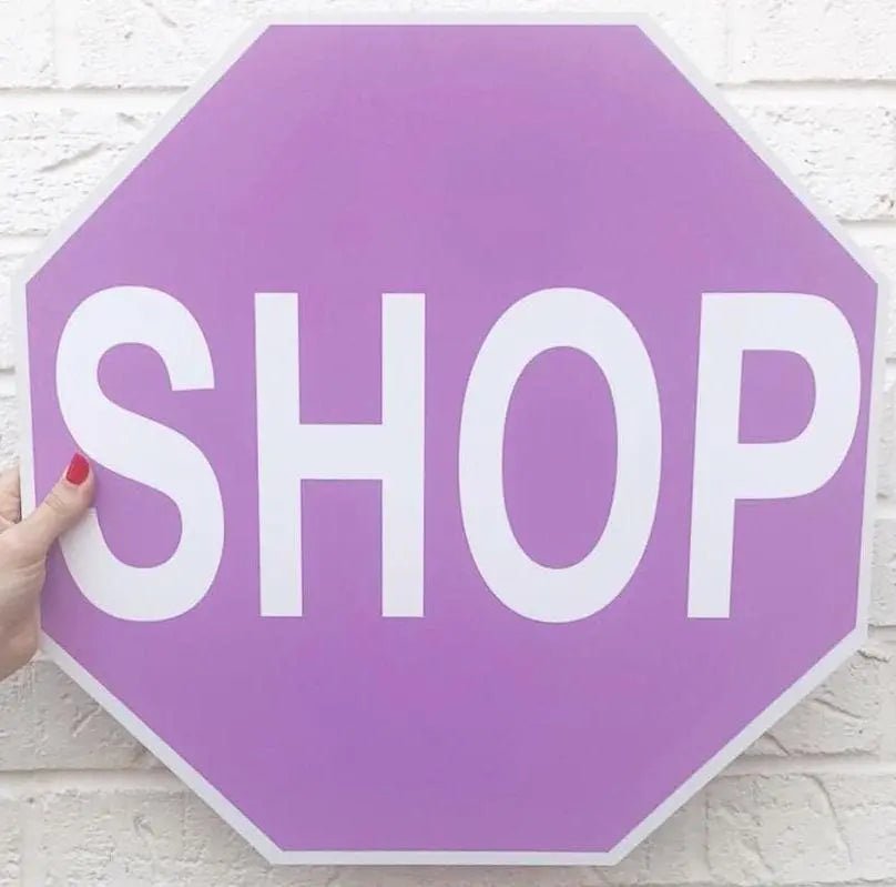 Shop Stop Sign - Business Signs & More